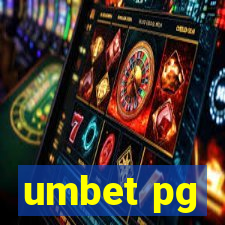 umbet pg