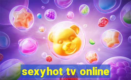 sexyhot tv online