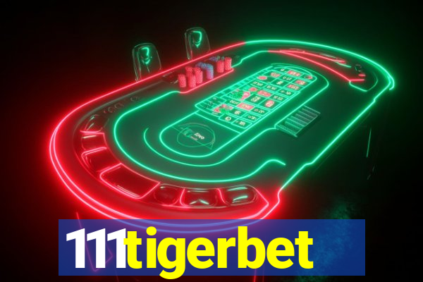 111tigerbet