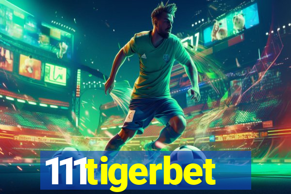 111tigerbet