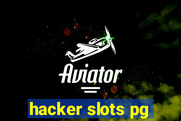 hacker slots pg