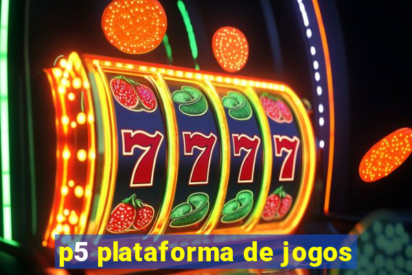 p5 plataforma de jogos