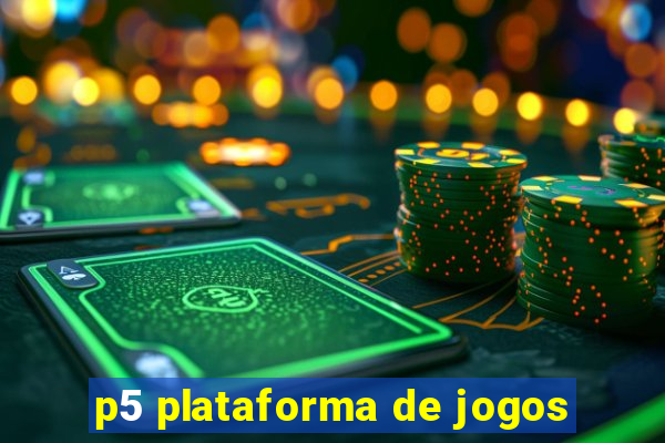 p5 plataforma de jogos