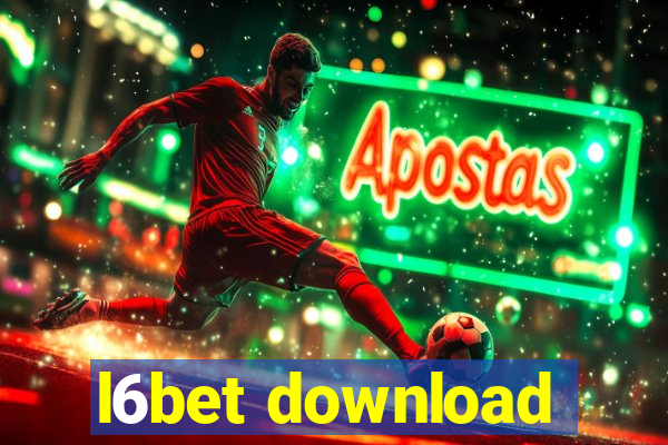 l6bet download