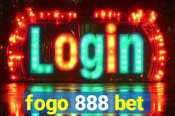 fogo 888 bet