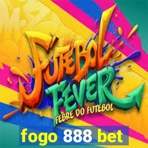 fogo 888 bet