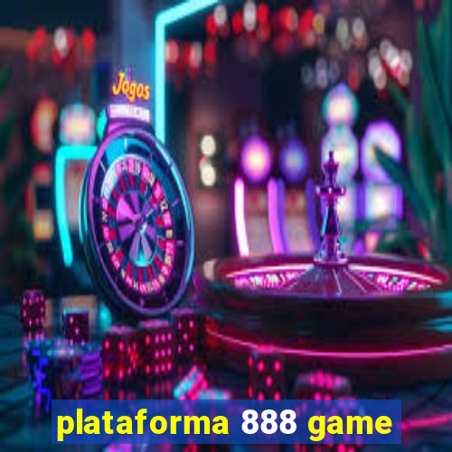 plataforma 888 game