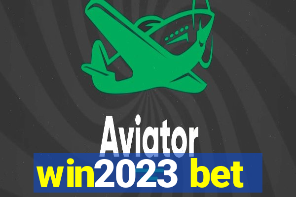 win2023 bet