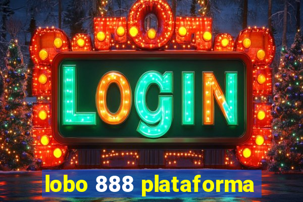 lobo 888 plataforma