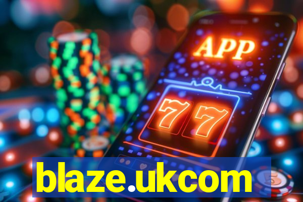 blaze.ukcom