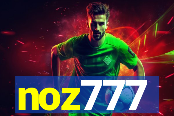 noz777