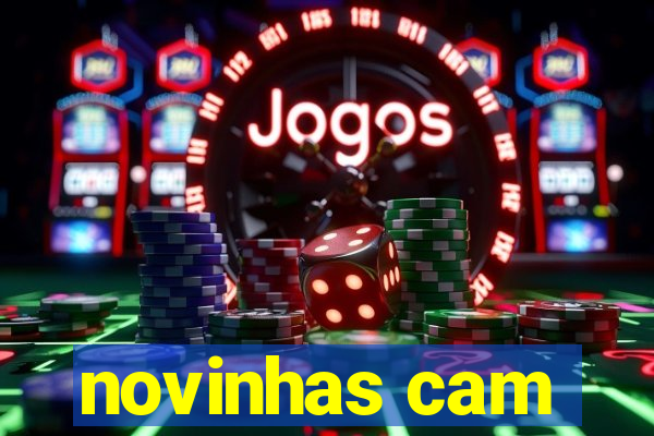 novinhas cam