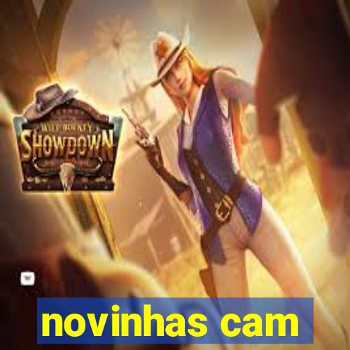 novinhas cam