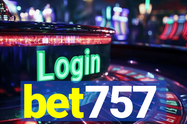 bet757