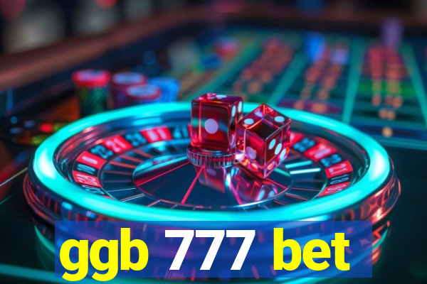 ggb 777 bet