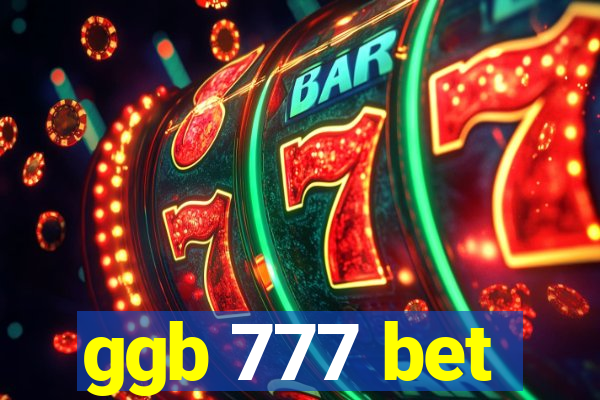 ggb 777 bet