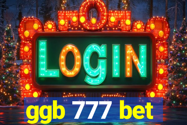 ggb 777 bet