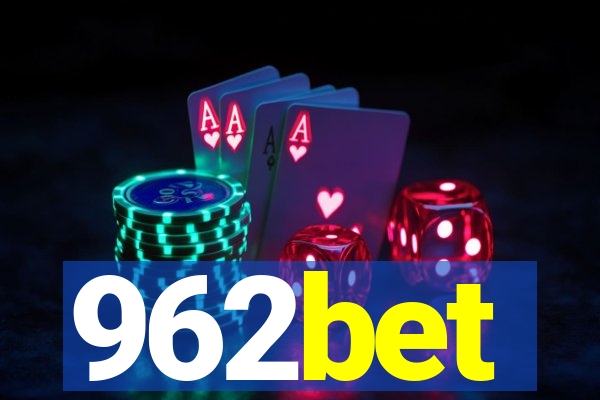 962bet