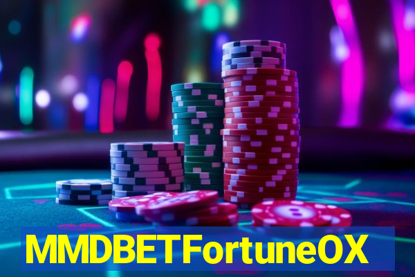 MMDBETFortuneOX