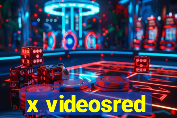 x videosred