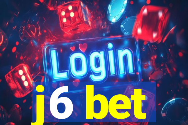 j6 bet