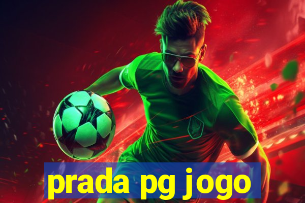 prada pg jogo