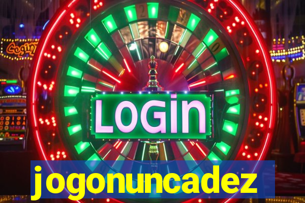 jogonuncadez