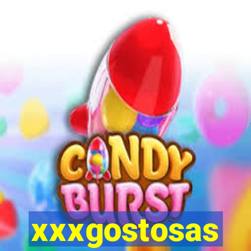 xxxgostosas