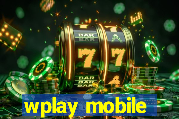 wplay mobile