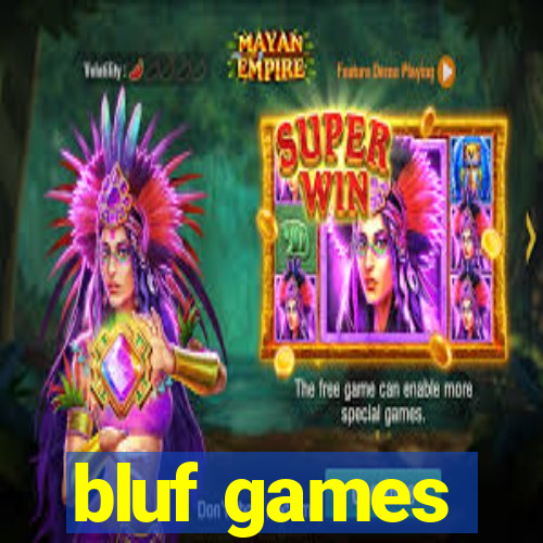 bluf games