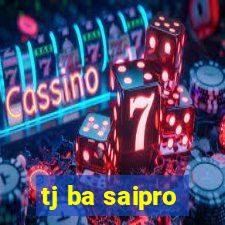 tj ba saipro