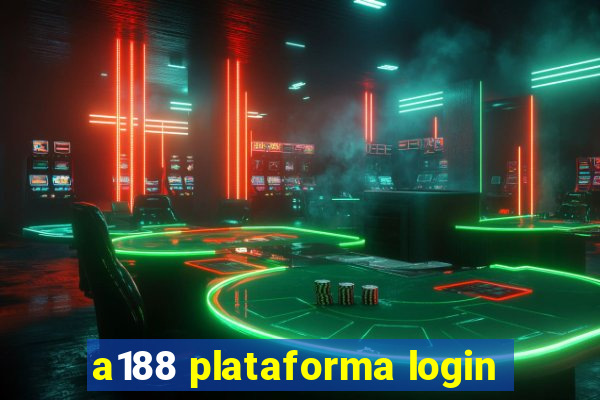 a188 plataforma login