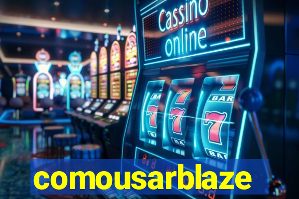 comousarblaze