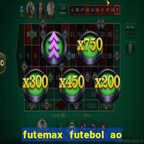 futemax futebol ao vivo real madrid