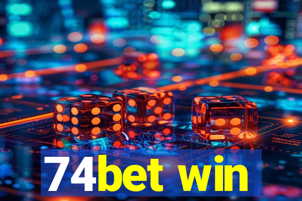 74bet win