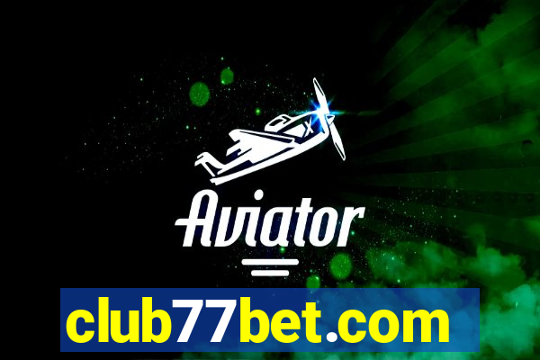 club77bet.com