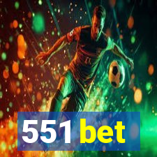 551 bet