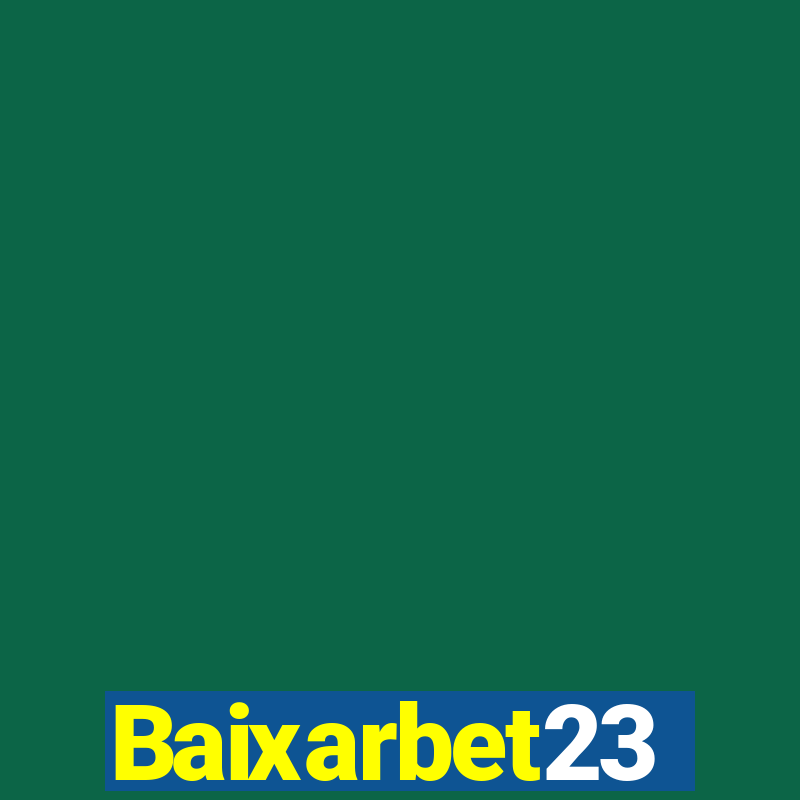 Baixarbet23