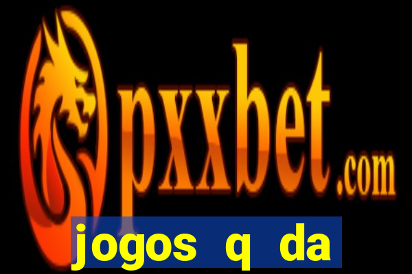 jogos q da dinheiro de verdade