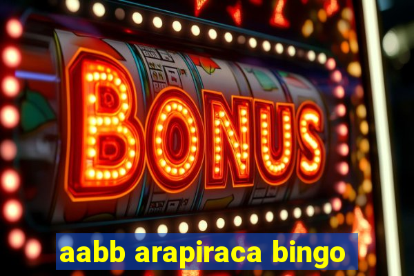 aabb arapiraca bingo