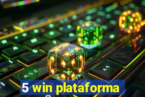 5 win plataforma