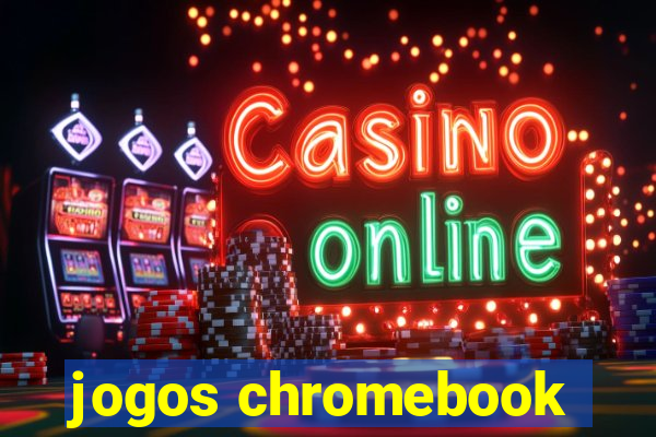 jogos chromebook