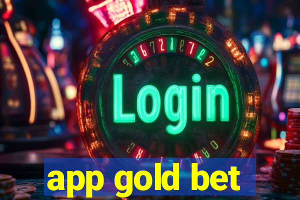 app gold bet