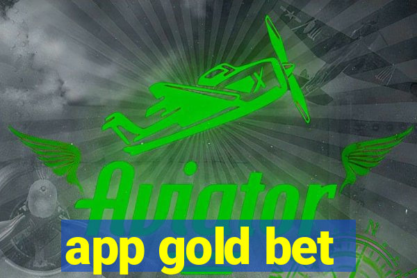 app gold bet