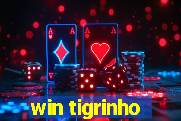 win tigrinho