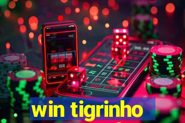 win tigrinho