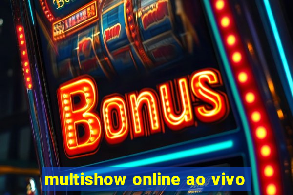 multishow online ao vivo