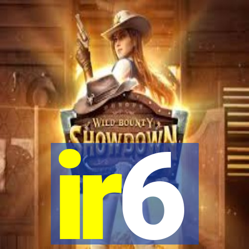 ir6