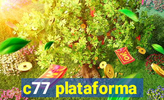 c77 plataforma