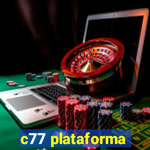 c77 plataforma